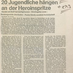 Zeitungsausschnitt: 20 Jugendliche hängen an der Heroinspritze.